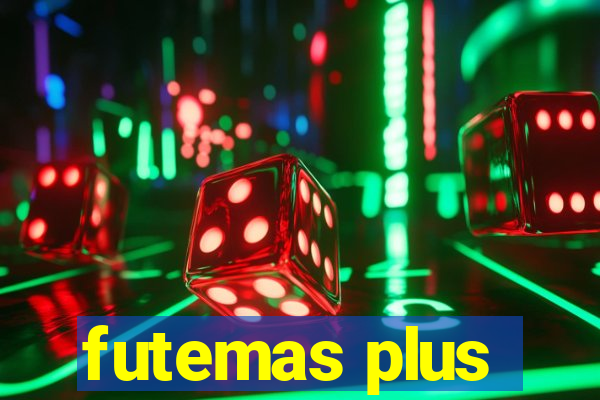 futemas plus